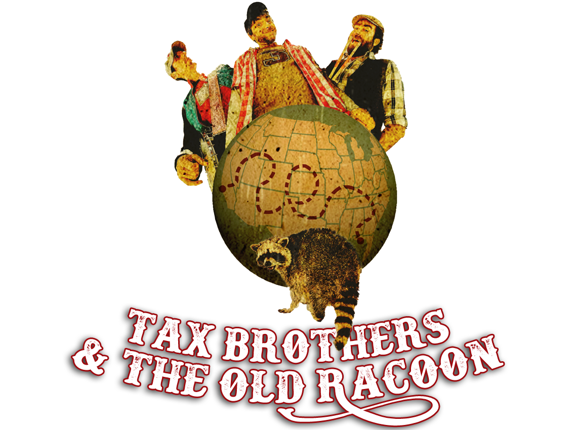TAX BROTHERS & THE OLD RACOON